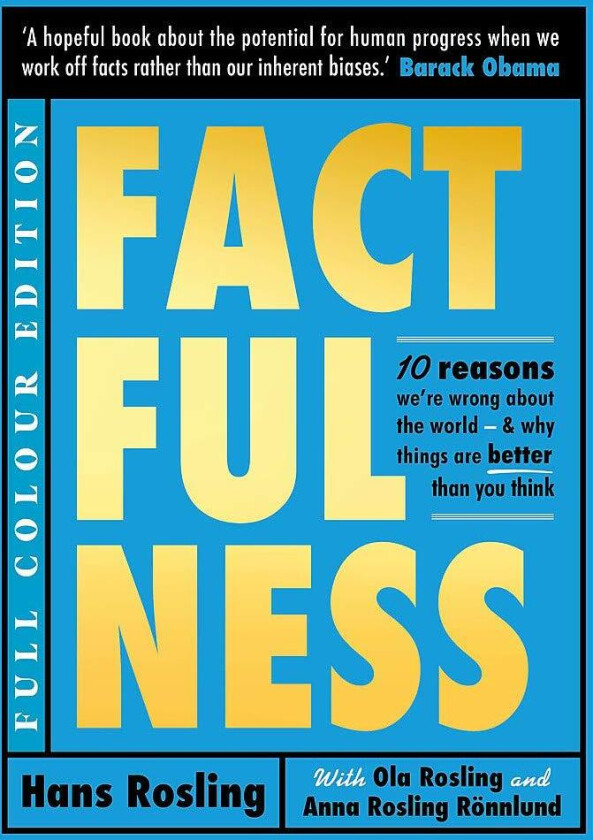 Factfulness Illustrated av Hans Rosling, Ola Rosling, Anna Rosling Rönnlund