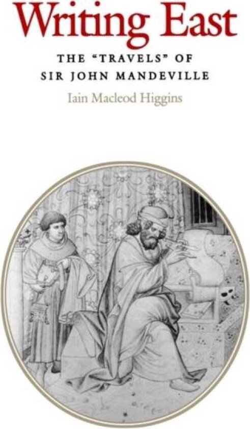 Writing East av Iain Macleod Higgins