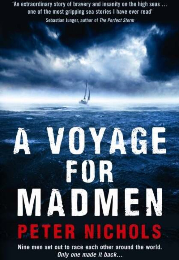 A Voyage For Madmen av Peter Nichols