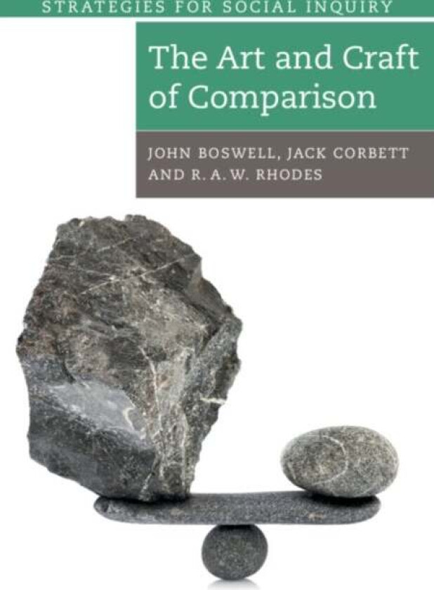 The Art and Craft of Comparison av John (University of Southampton) Boswell, Jack (University of Southampton) Corbett, R. A. W. (University of Southam