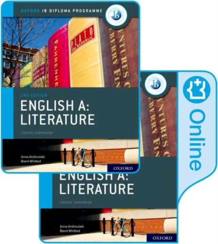 Oxford IB Diploma Programme: English A: Literature Print and Enhanced Online Course Book Pack av Anna Androulaki, Brent Whitted