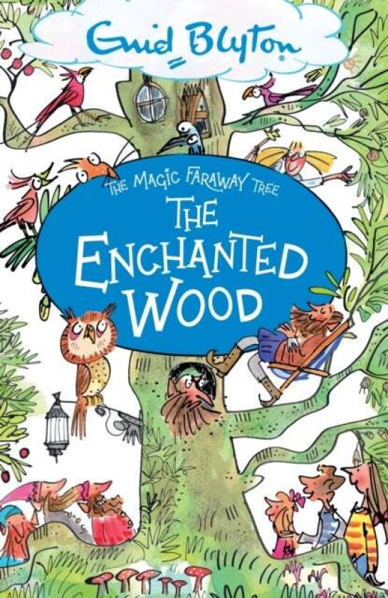 The Magic Faraway Tree: The Enchanted Wood av Enid Blyton