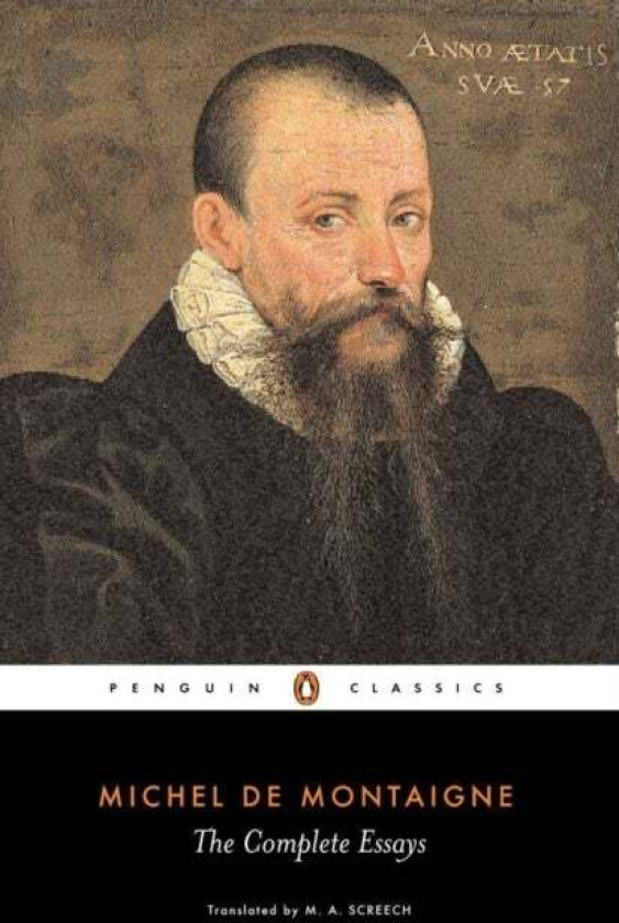 The Complete Essays av Michel Montaigne
