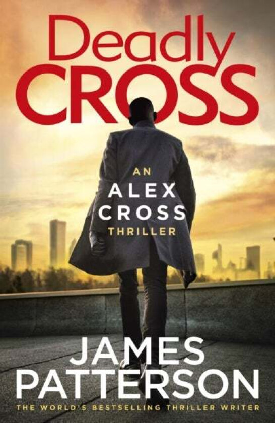 Deadly Cross av James Patterson