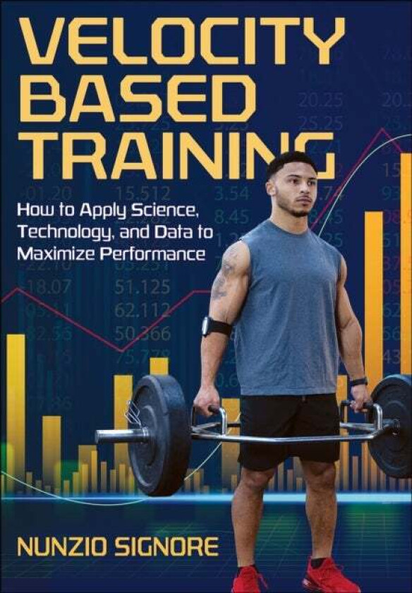 Velocity-Based Training av Nunzio Signore