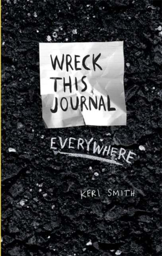 Wreck This Journal Everywhere av Keri Smith