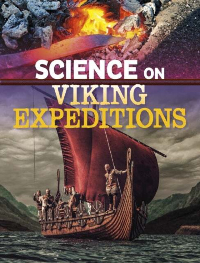 Science on Viking Expeditions av Isaac Kerry