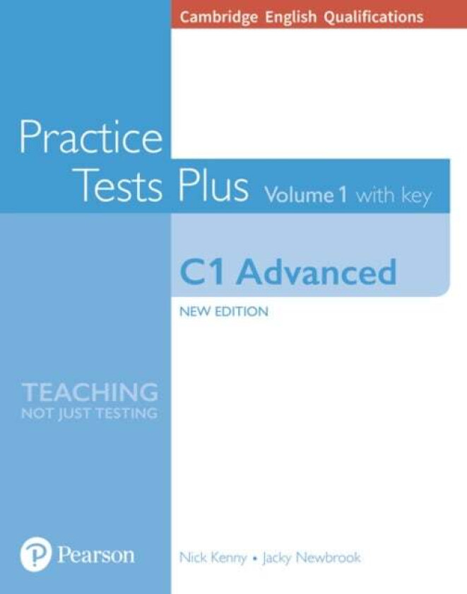 Cambridge English Qualifications: C1 Advanced Practice Tests Plus Volume 1 with key av Nick Kenny, Jacky Newbrook