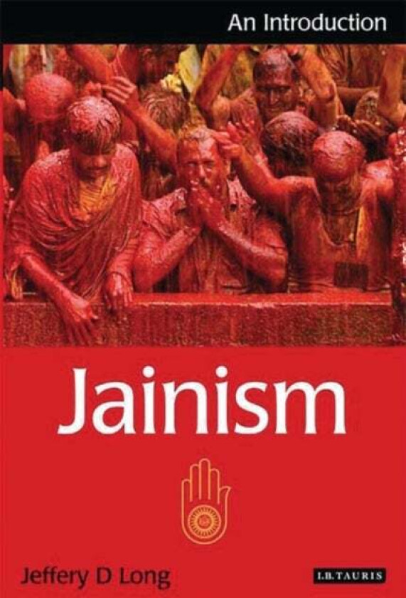 Jainism av Jeffery D. (Elizabeth Town College USA) Long