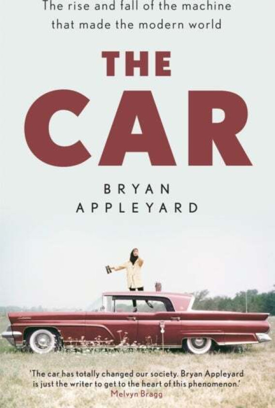 The Car av Bryan Appleyard