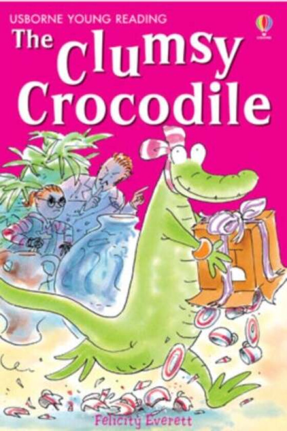 The Clumsy Crocodile av Felicity Everett