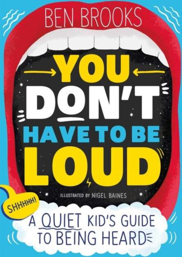 You Don't Have to be Loud av Ben Brooks