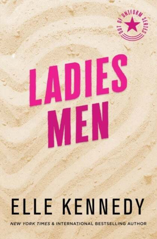 Ladies Men ( Out of Uniform #3 ) av Elle Kennedy