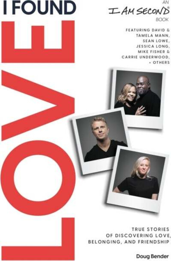 I Found Love av Doug Bender