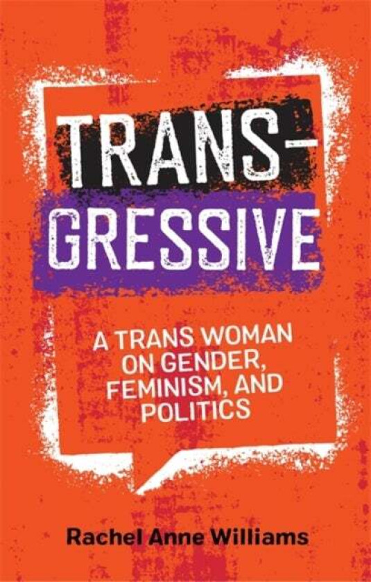 Transgressive av Rachel Anne Williams