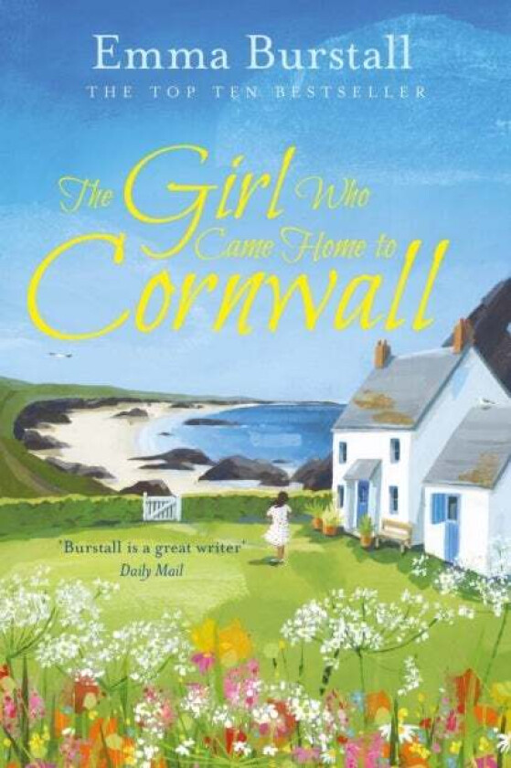 The Girl Who Came Home to Cornwall av Emma Burstall