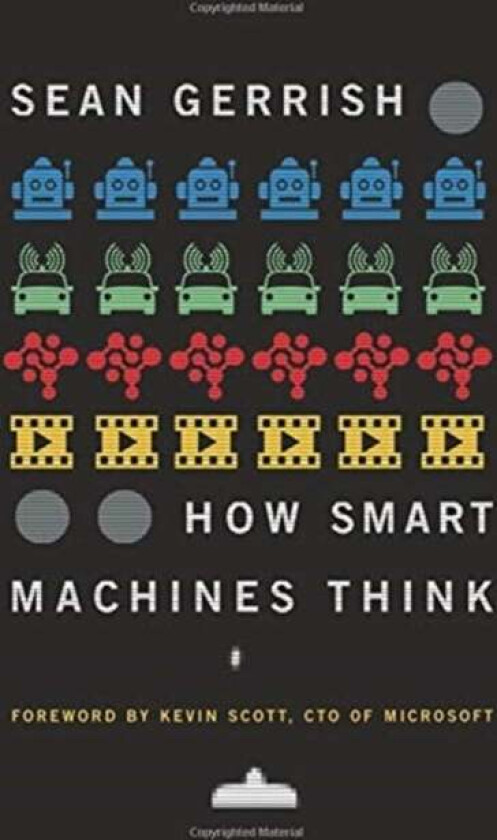 How Smart Machines Think av Sean Gerrish