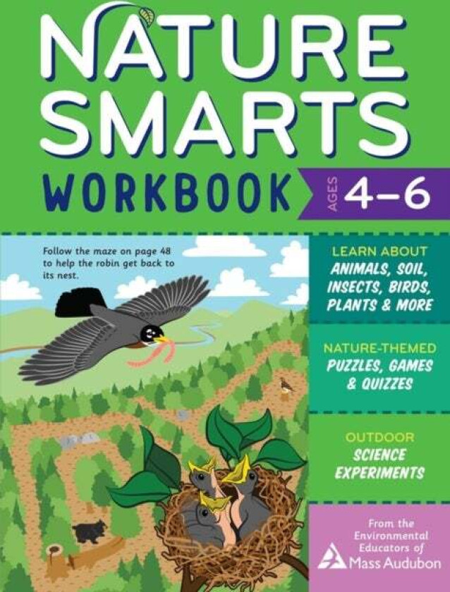 Nature Smarts Workbook, Ages 4¿6 av The Environmental Educators of Mass Audubon