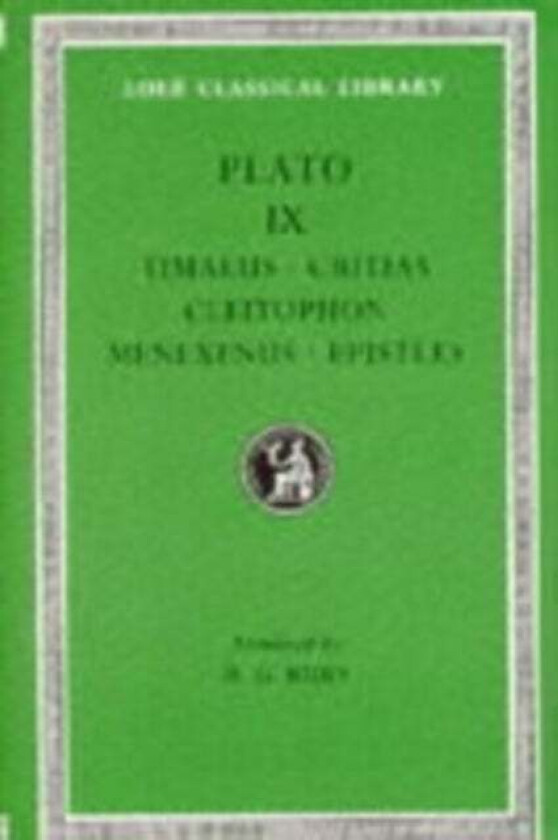 Timaeus. Critias. Cleitophon. Menexenus. Epistles av Plato