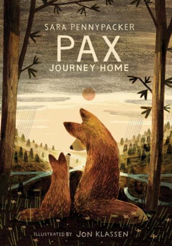 Pax, Journey Home av Sara Pennypacker