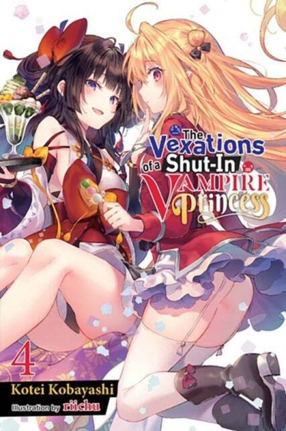 The Vexations of a Shut-In Vampire Princess, Vol. 4 (light novel) av Kotei Kobayashi