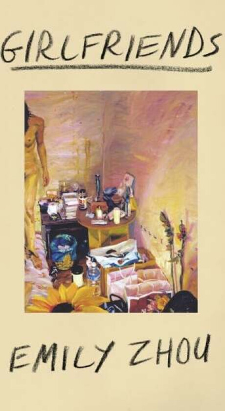 Girlfriends av Emily Zhou