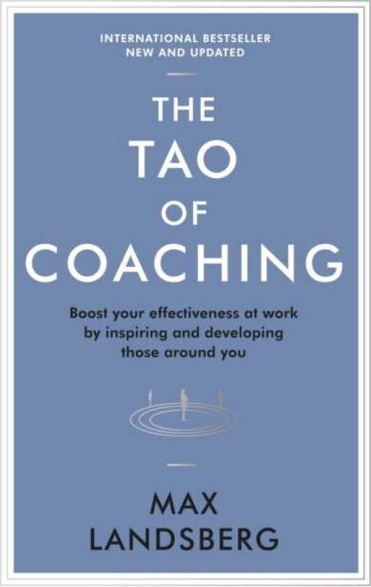 The Tao of Coaching av Max Landsberg