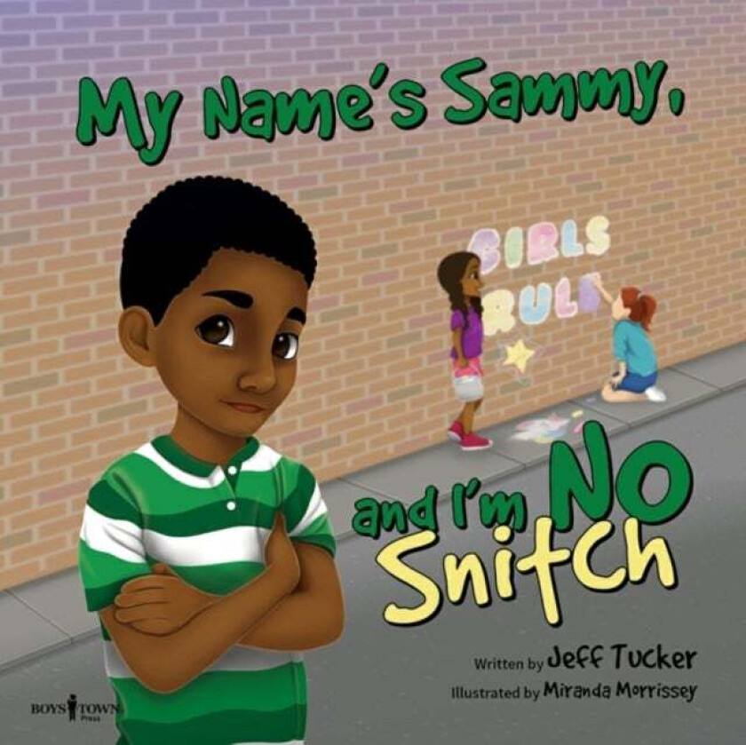 My Name&#039;s Sammy, and I&#039;m No Snitch av Jeff (Jeff Tucker) Tucker