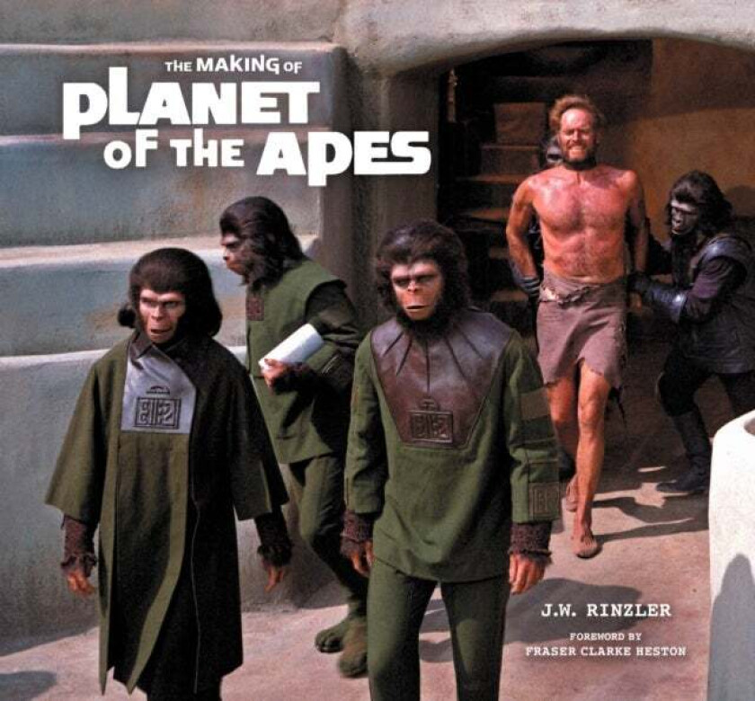 The Making of Planet of the Apes av J. W. Rinzler