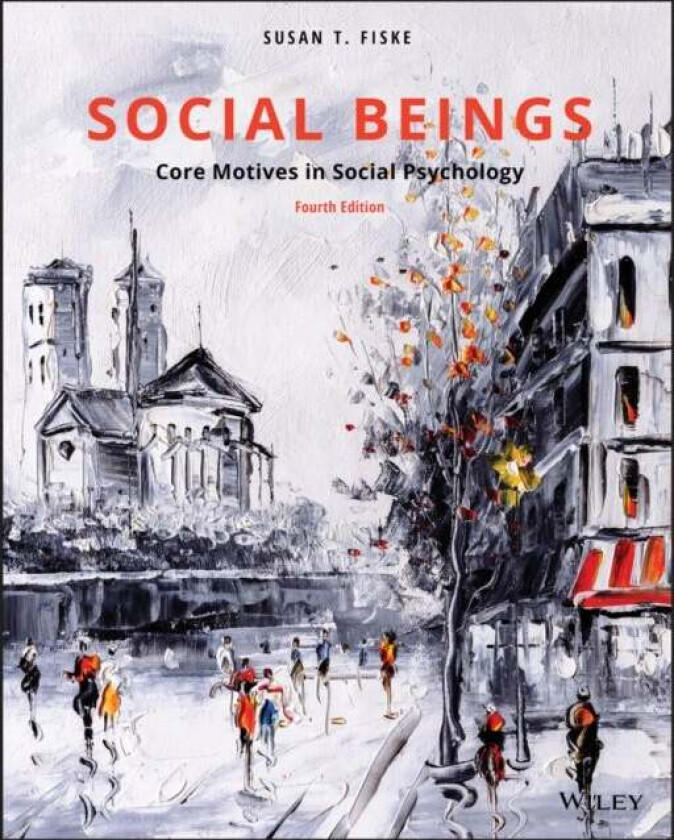 Social Beings av Susan T. (Princeton University) Fiske