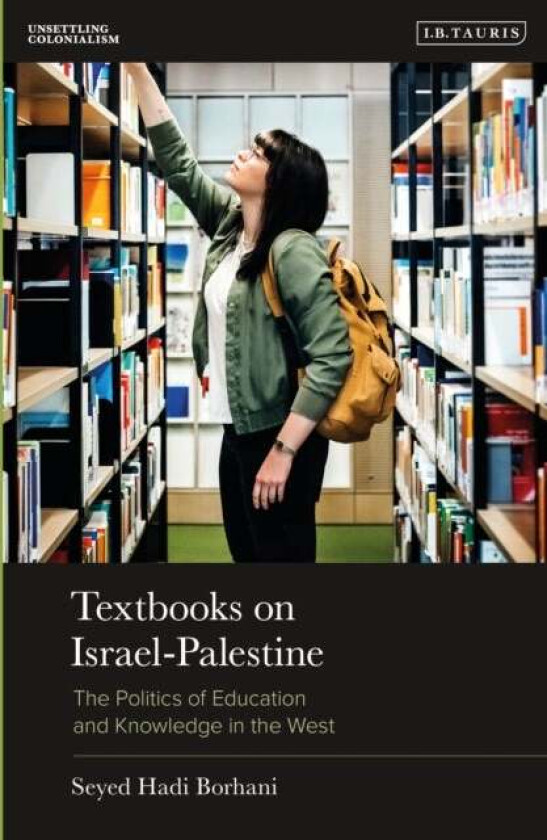 Textbooks on Israel-Palestine av Seyed Hadi (University of Tehran Iran) Borhani