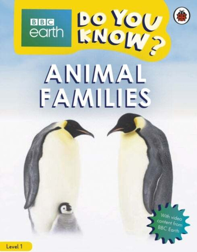 Do You Know? Level 1 ¿ BBC Earth Animal Families av Ladybird