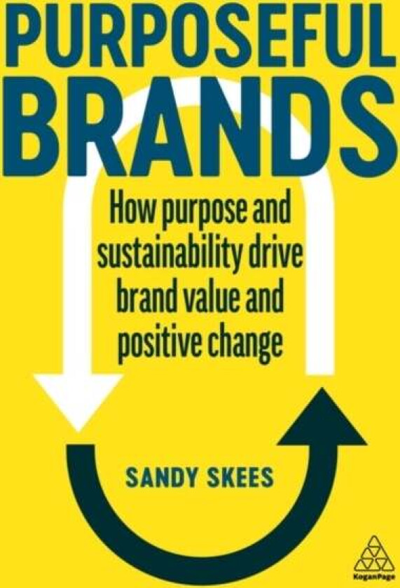 Purposeful Brands av Sandy Skees