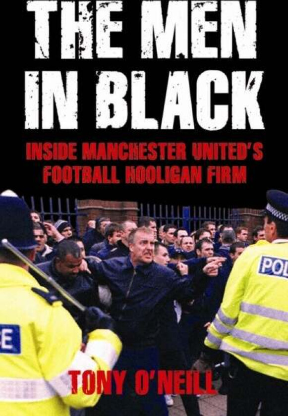 The Men In Black av Tony O'Neill