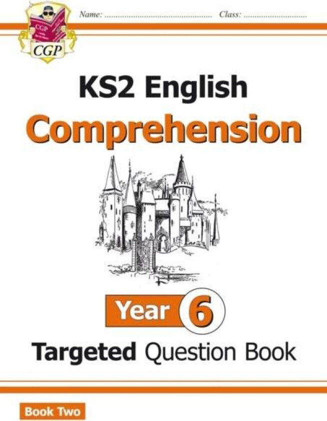 KS2 English Year 6 Reading Comprehension Targeted Question Book - Book 2 (with Answers) av CGP Books