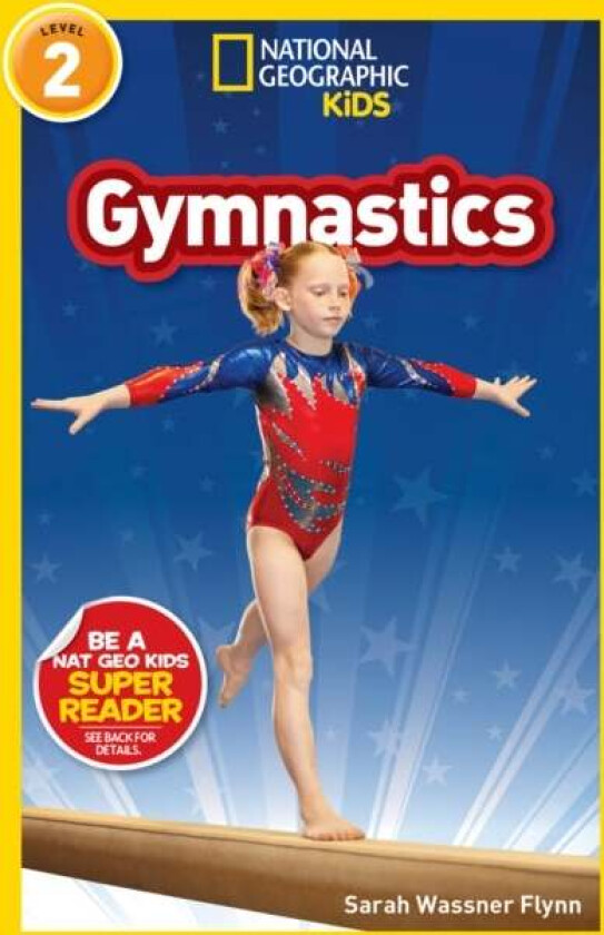 National Geographic Reader: Gymnastics av National Geographic KIds, Sarah Wassner Flynn