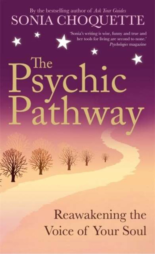 The Psychic Pathway av Sonia Choquette