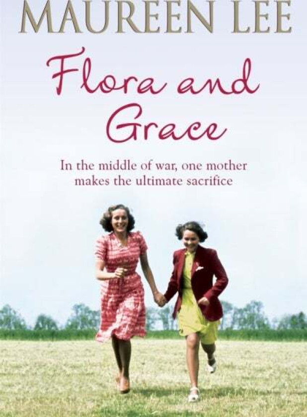 Flora and Grace av Maureen Lee