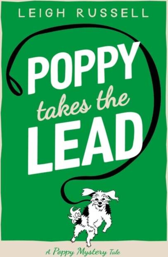 Poppy Takes the Lead av Leigh Russell