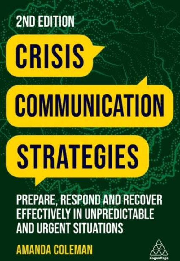 Crisis Communication Strategies av Amanda Coleman