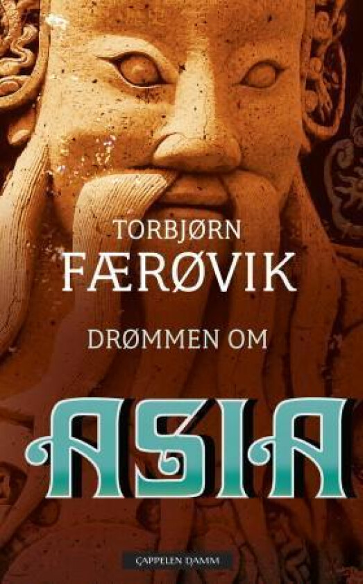 Drømmen om Asia av Torbjørn Færøvik