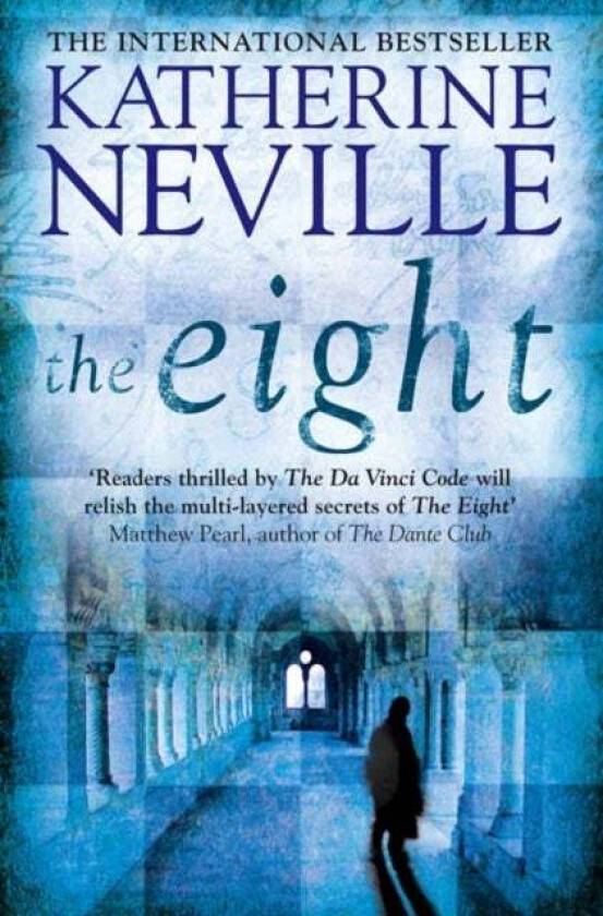 The Eight av Katherine Neville