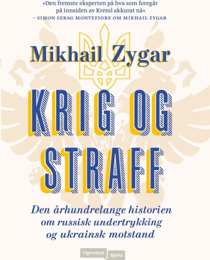 Krig og straff av Mikhail Zygar