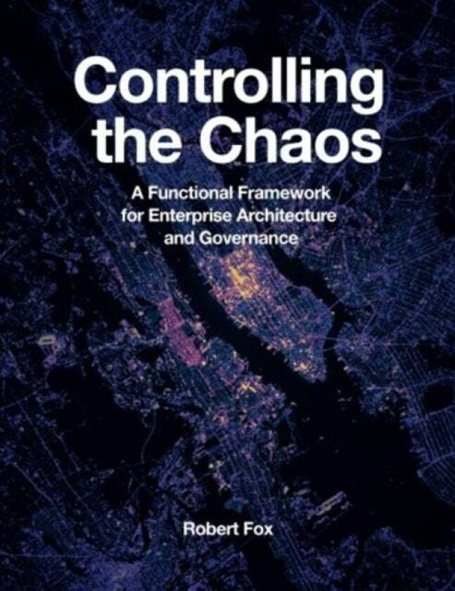 Controlling the Chaos av Robert Fox