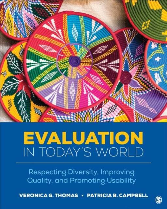 Evaluation in Today¿s World av Veronica G. Thomas, Patricia B. Campbell