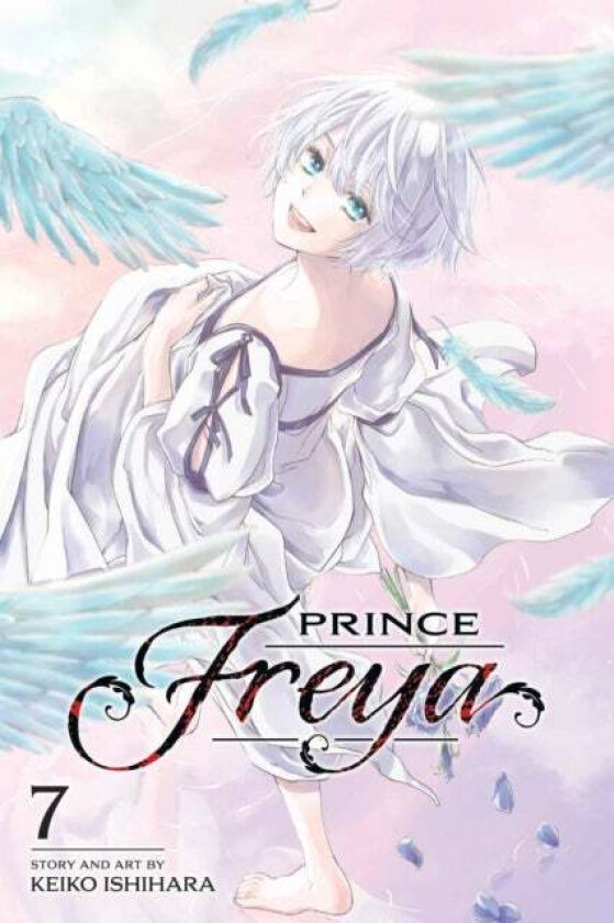 Prince Freya, Vol. 7 av Keiko Ishihara