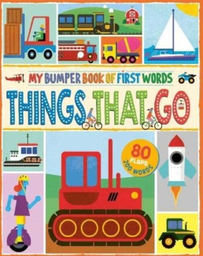 MY BUMPER BOOK OF FIRST WORDS: THINGS THAT GO