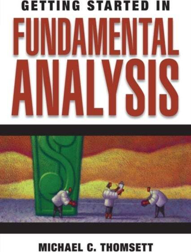 Getting Started in Fundamental Analysis av Michael C. Thomsett
