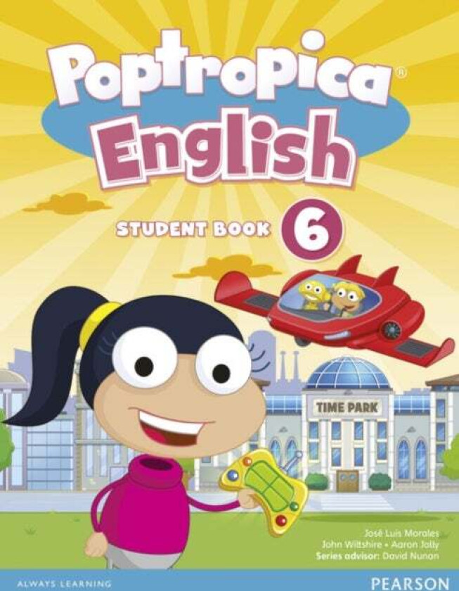 Poptropica English American Edition 6 Student Book av Aaron Jolly, John Wiltshier