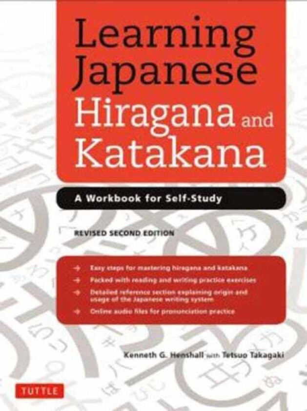 Learning Japanese Hiragana and Katakana av Kenneth G. Henshall, Tetsuo Takagaki